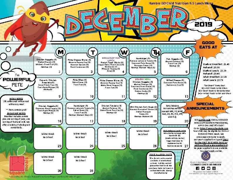 Humble ISD Child Nutrition K-5 Lunch Menu Chicken Nuggets (S) Glazed Carrots (G) Mixzee’s