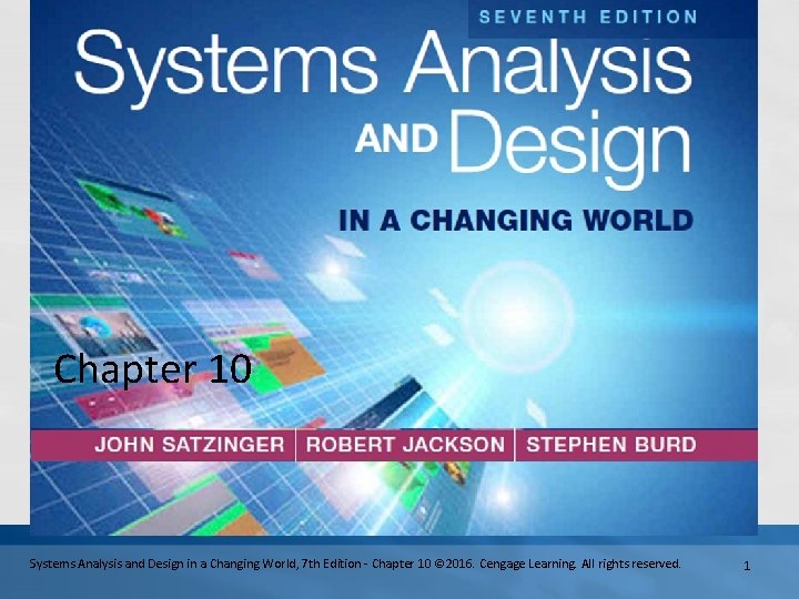 Chapter 10 Systems Analysis and Design in a