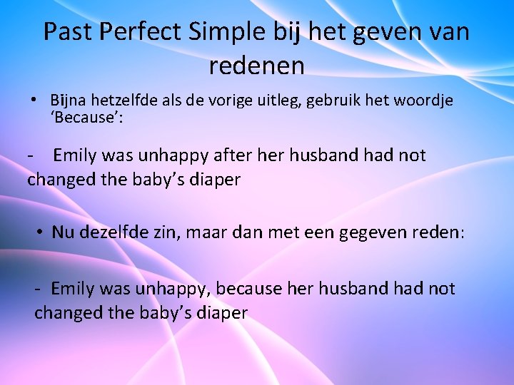 Past Perfect Simple Voltooid verleden tijd Lesdoelen Aan