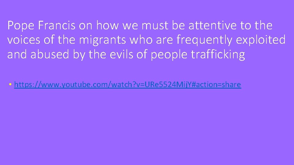 Pope Francis on how we must be attentive to the voices of the migrants