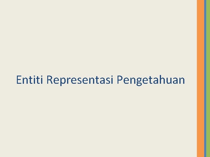 Entiti Representasi Pengetahuan 