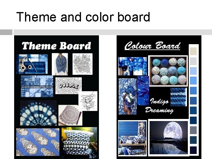 Theme and color board 