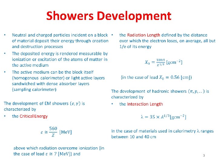 Showers Development • • 3 