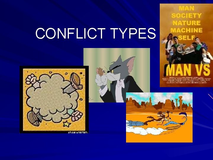 CONFLICT TYPES 