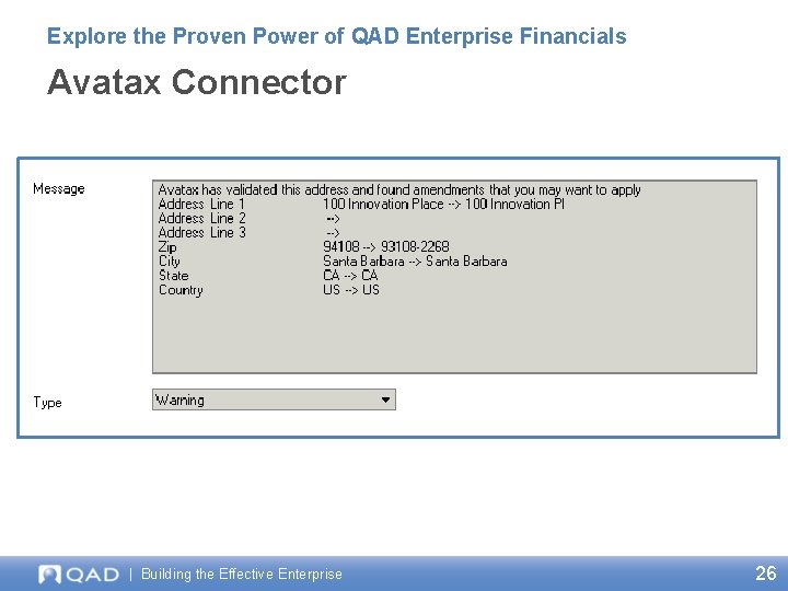 Explore the Proven Power of QAD Enterprise Financials Avatax Connector | Building the Effective