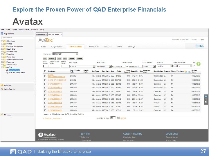 Explore the Proven Power of QAD Enterprise Financials Avatax | Building the Effective Enterprise
