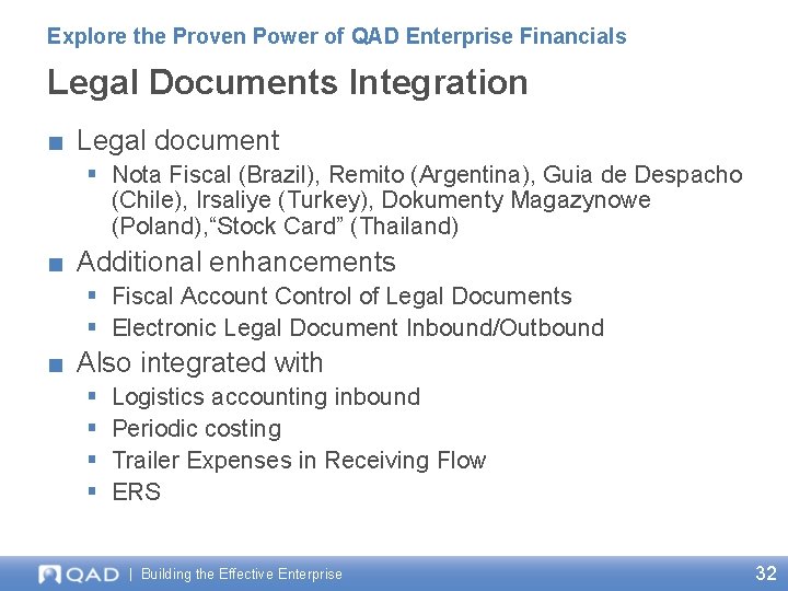 Explore the Proven Power of QAD Enterprise Financials Legal Documents Integration ■ Legal document