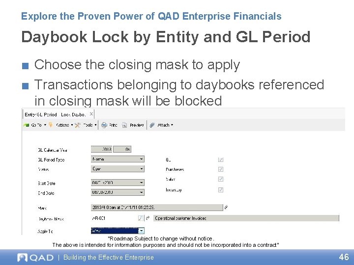 Explore the Proven Power of QAD Enterprise Financials Daybook Lock by Entity and GL