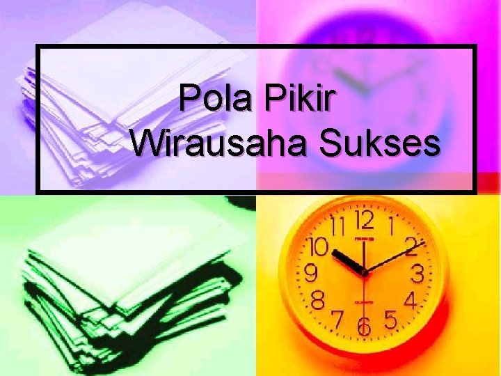 Pola Pikir Wirausaha Sukses 