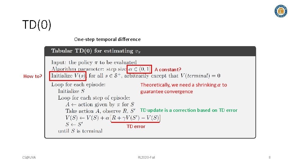 TemporalDifference Learning Hongning Wang CSUVA Outline TD prediction