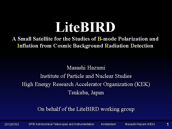 Lite. BIRD A Small Satellite for the Studies of B-mode Polarization and Inflation from