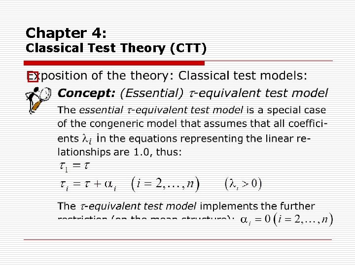 Chapter 4: Classical Test Theory (CTT) o 