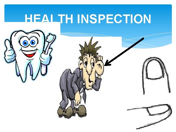 HEALTH INSPECTION 