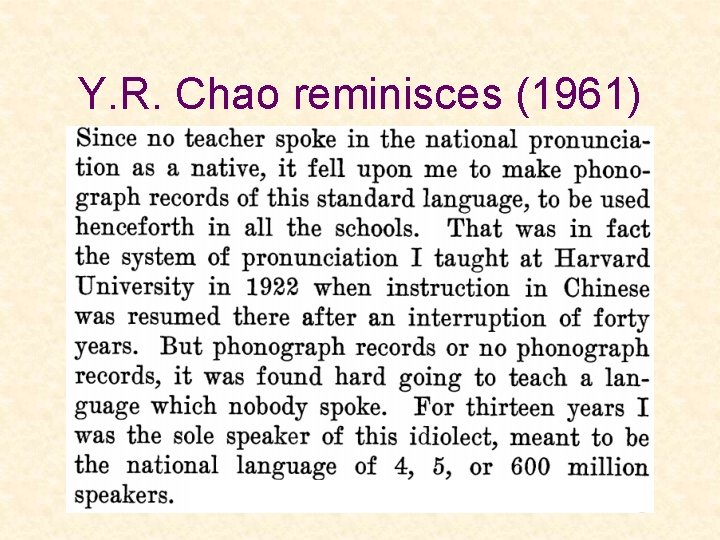 Y. R. Chao reminisces (1961) 