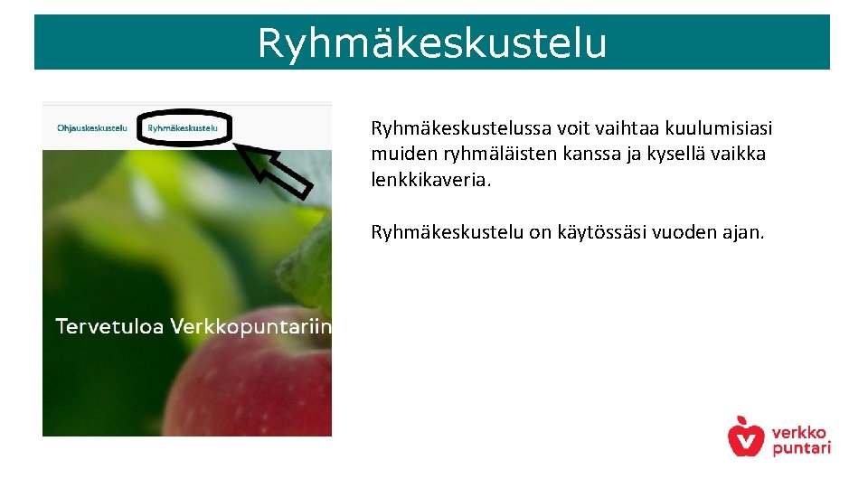 Ryhmäkeskustelussa voit vaihtaa kuulumisiasi muiden ryhmäläisten kanssa ja kysellä vaikka lenkkikaveria. Ryhmäkeskustelu on käytössäsi