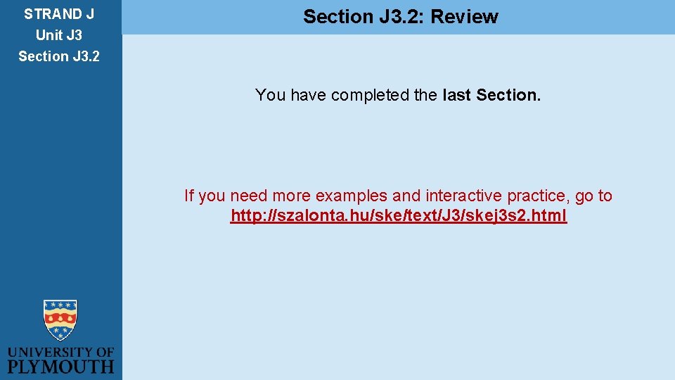 STRAND J Unit J 3 Section J 3. 2: Review Section J 3. 2