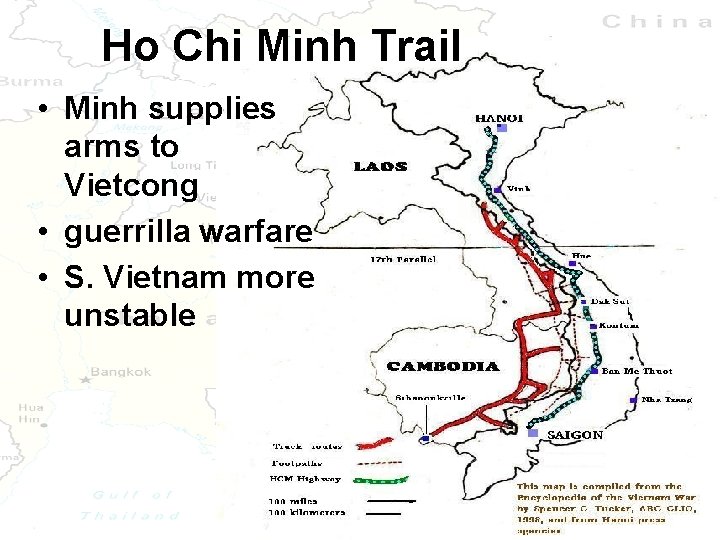 Ho Chi Minh Trail • Minh supplies arms to Vietcong • guerrilla warfare •