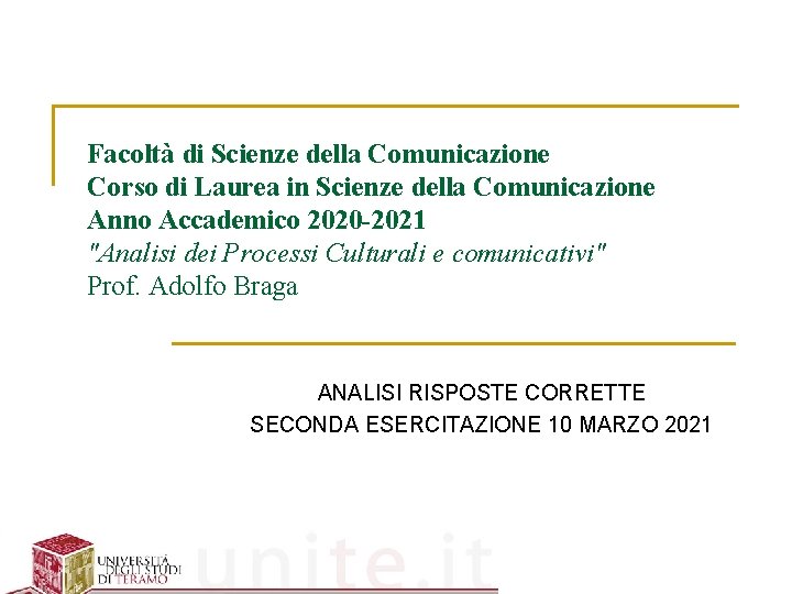 Facolt di Scienze della Comunicazione Corso di Laurea