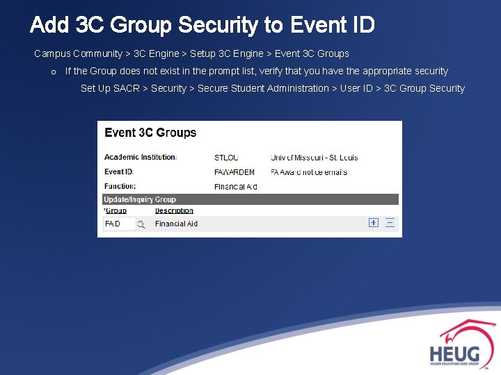 Add 3 C Group Security to Event ID Campus Community > 3 C Engine