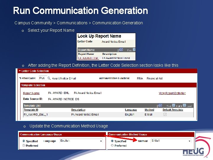 Run Communication Generation Campus Community > Communications > Communication Generation o Select your Report