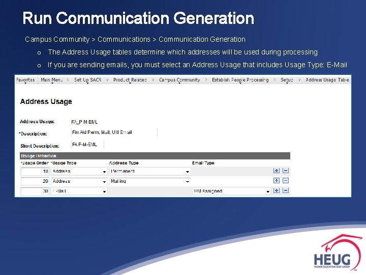 Run Communication Generation Campus Community > Communications > Communication Generation o The Address Usage