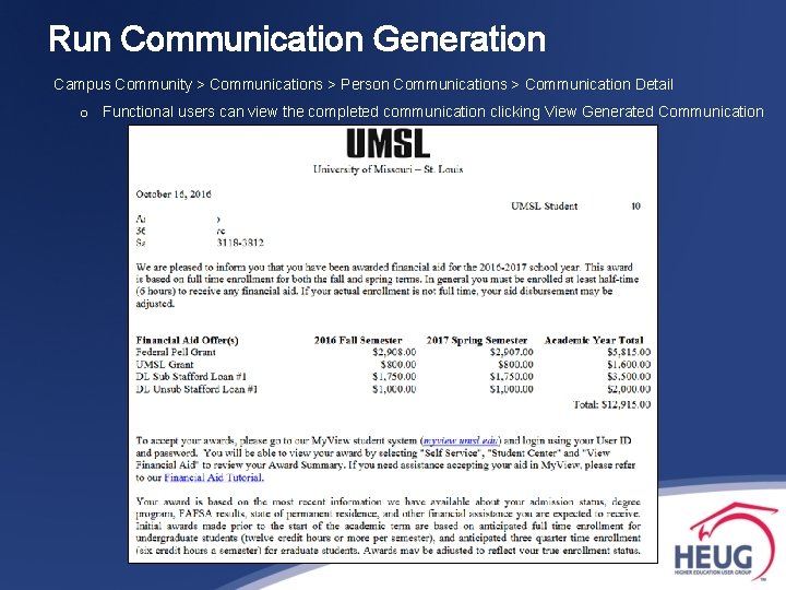 Run Communication Generation Campus Community > Communications > Person Communications > Communication Detail o