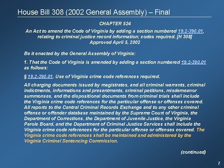 House Bill 308 (2002 General Assembly) – Final CHAPTER 524 An Act to amend
