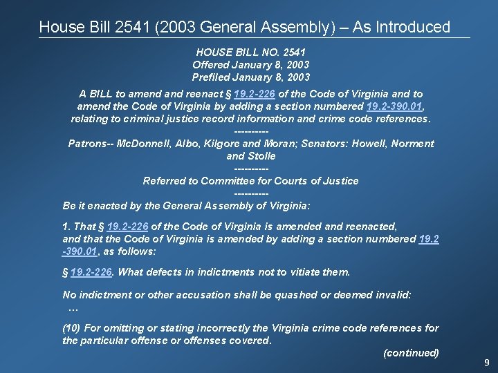 House Bill 2541 (2003 General Assembly) – As Introduced HOUSE BILL NO. 2541 Offered