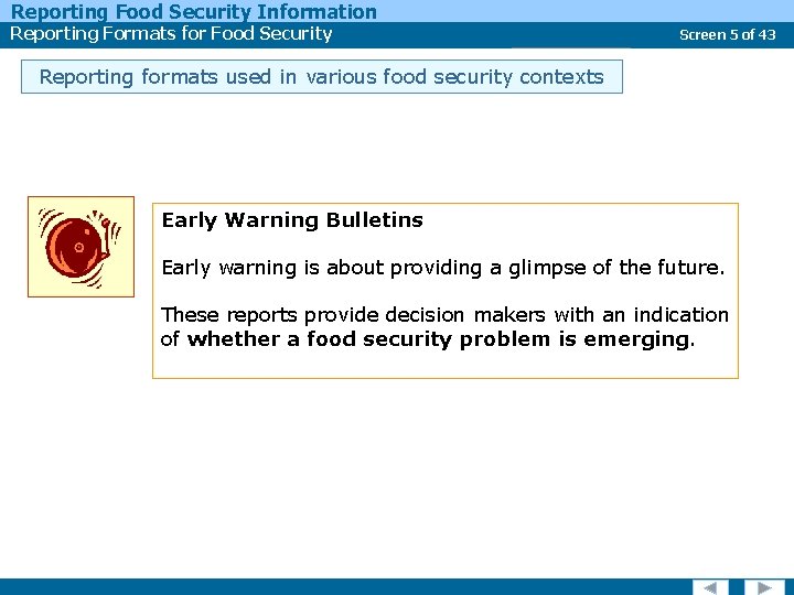 Reporting Food Security Information Reporting Formats for Food Security Report Types Screen 5 of