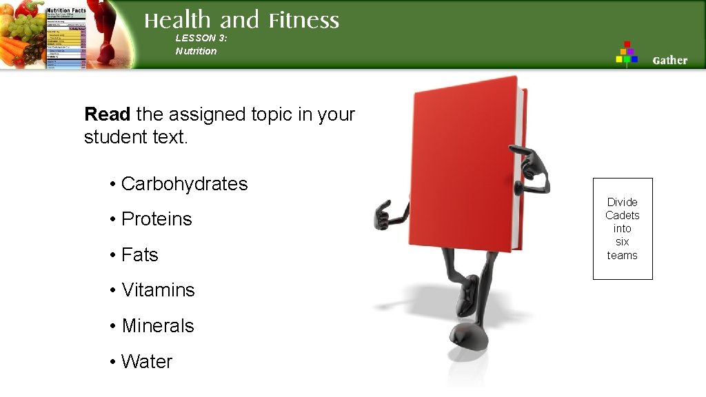 LESSON 3: Nutrition Read the assigned topic in your student text. • Carbohydrates •