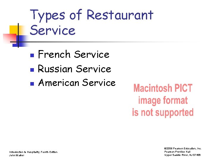 Types of Restaurant Service n French Service Russian Service n American Service n Introduction