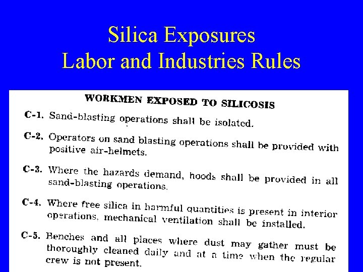 Silica Exposures Labor and Industries Rules 