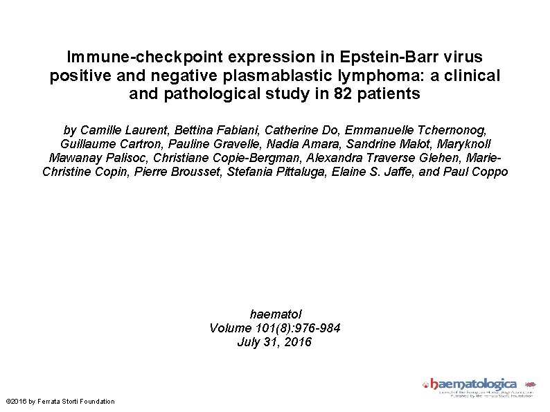 Immune-checkpoint expression in Epstein-Barr virus positive and negative plasmablastic lymphoma: a clinical and pathological
