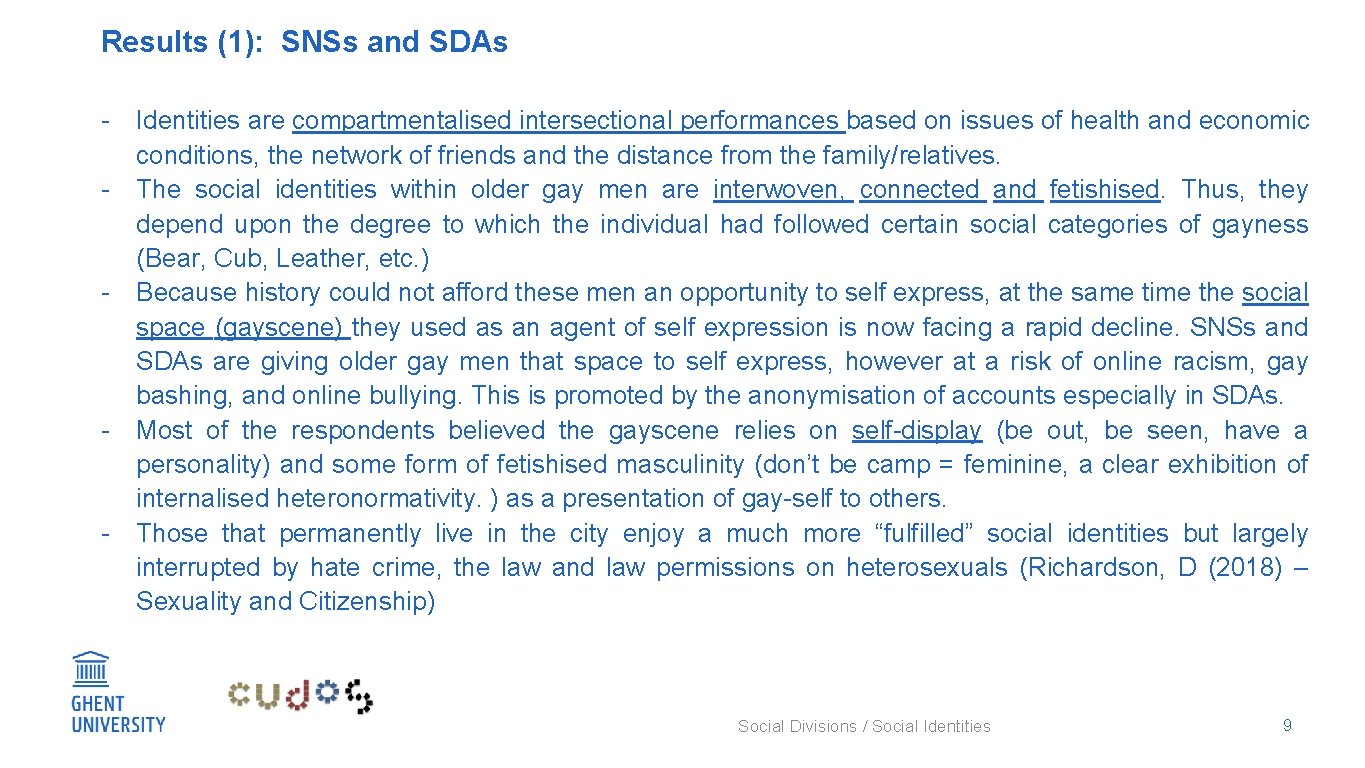 Results (1): SNSs and SDAs - Identities are compartmentalised intersectional performances based on issues