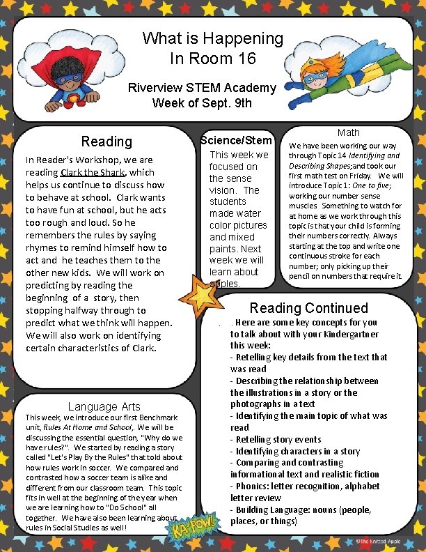 What is Happening In Room 16 Riverview STEM Academy Week of Sept. 9 th What is Happening In Room 16 Riverview STEM Academy Week of Sept. 9 th