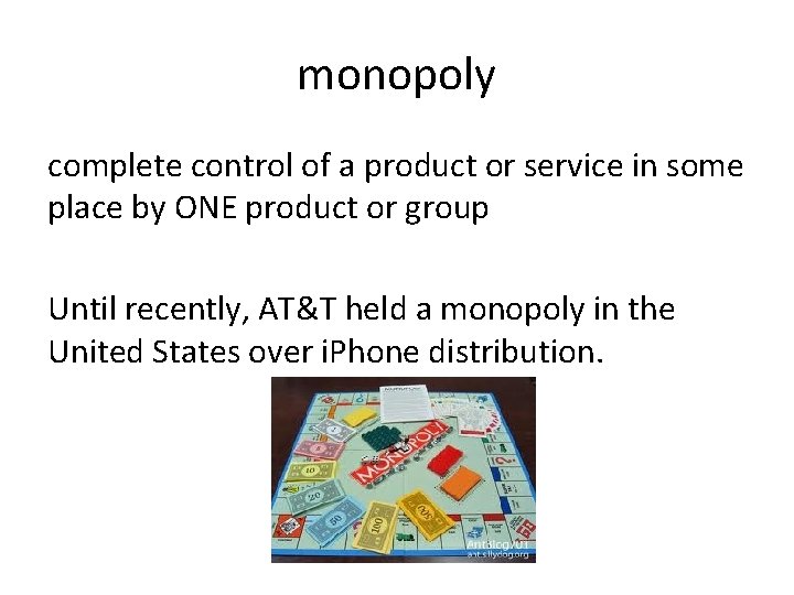 monopoly complete control of a product or service in some place by ONE product monopoly complete control of a product or service in some place by ONE product
