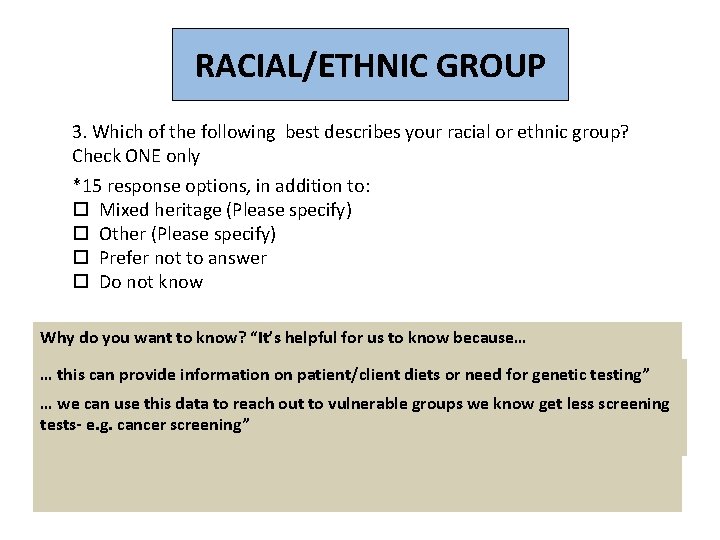 RACIAL/ETHNIC GROUP 3. Which of the following best describes your racial or ethnic group?