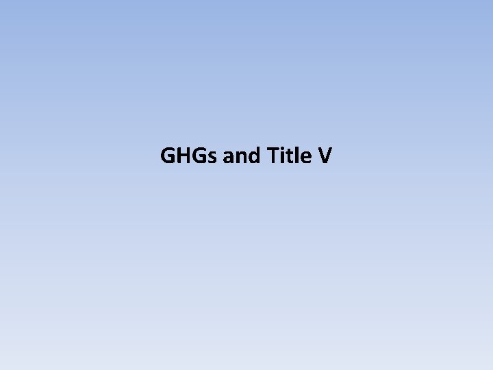 GHGs and Title V 