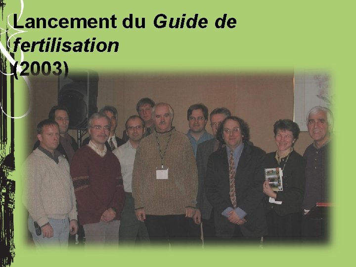 Lancement du Guide de fertilisation (2003) 