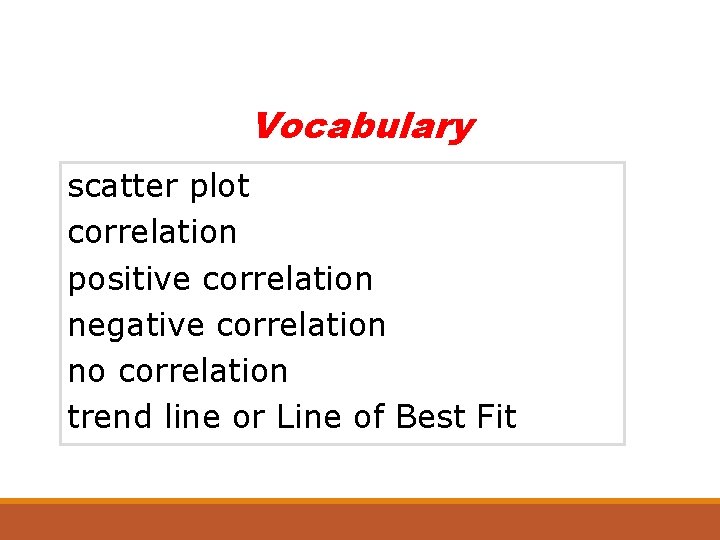 Vocabulary scatter plot correlation positive correlation negative correlation no correlation trend line or Line