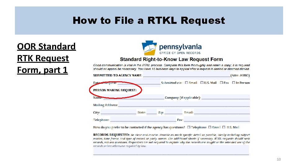 How to File a RTKL Request OOR Standard RTK Request Form, part 1 10