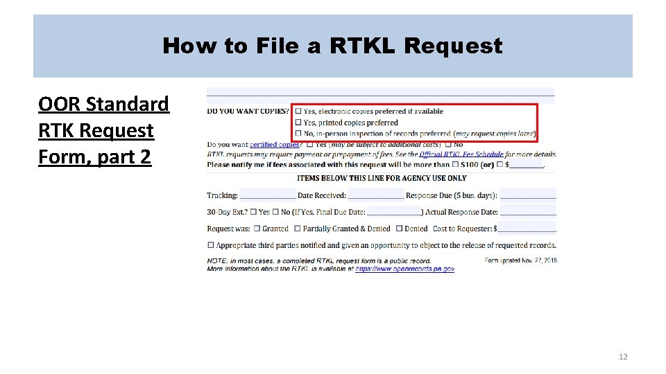 How to File a RTKL Request OOR Standard RTK Request Form, part 2 12