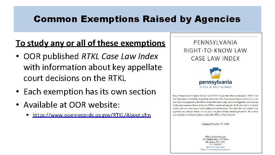 Common Exemptions Raised by Agencies To study any or all of these exemptions •