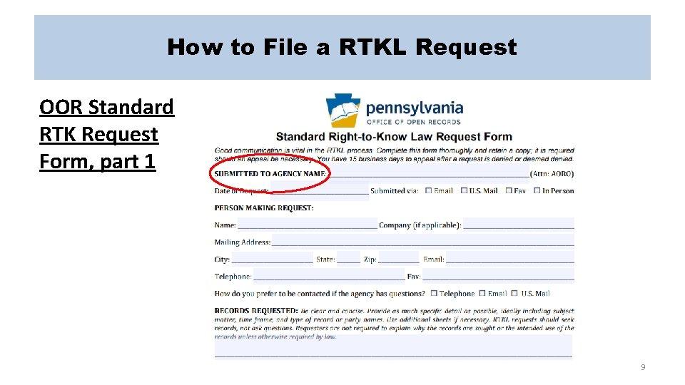 How to File a RTKL Request OOR Standard RTK Request Form, part 1 9