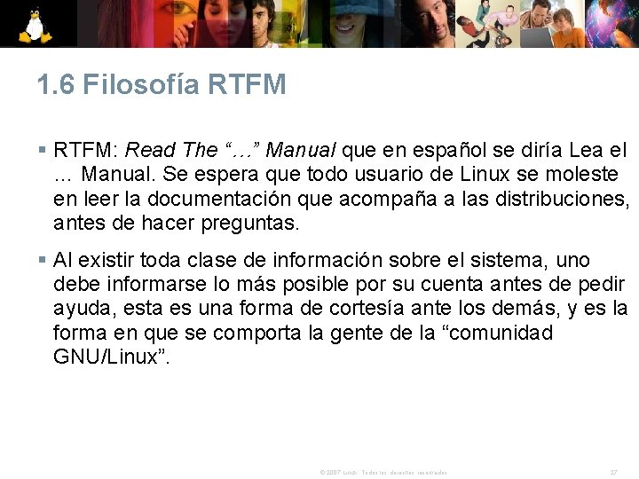 1. 6 Filosofía RTFM § RTFM: Read The “…” Manual que en español se