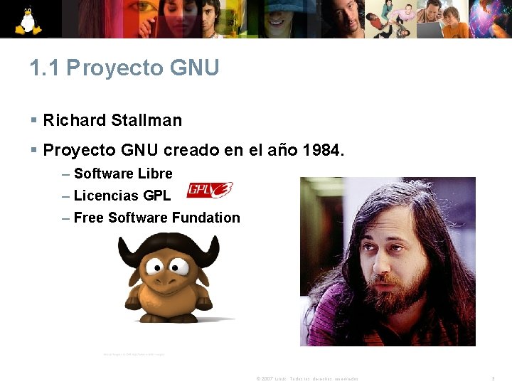 1. 1 Proyecto GNU § Richard Stallman § Proyecto GNU creado en el año