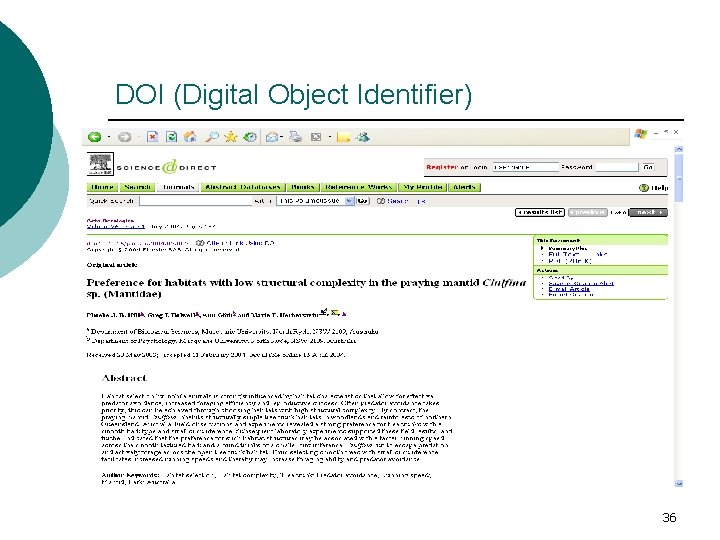 DOI (Digital Object Identifier) ¡ identifiant d’objet numérique ¡ il est étroitement associé au