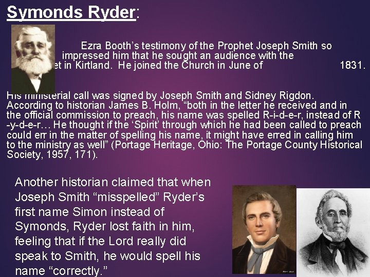 Symonds Ryder: Ezra Booth’s testimony of the Prophet Joseph Smith so impressed him that