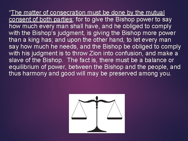“The matter of consecration must be done by the mutual consent of both parties;