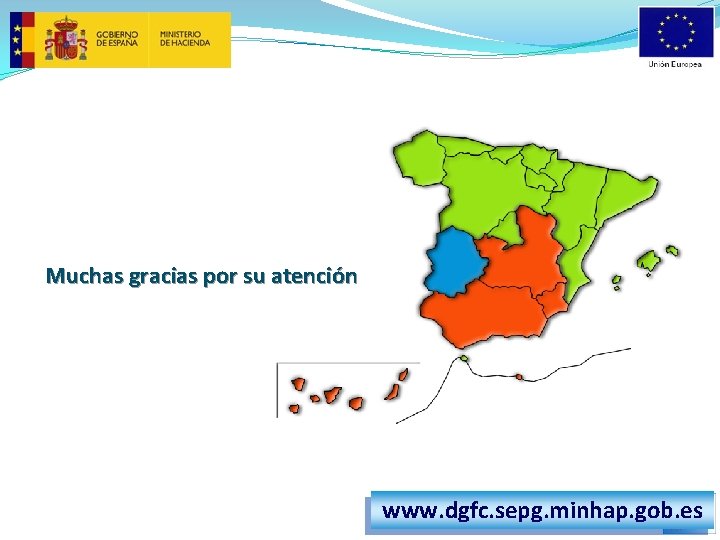 Muchas gracias por su atención www. dgfc. sepg. minhap. gob. es 12 